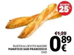 Supermercati Gulliver Rustica lievito madre Panificio San Francesco offerta