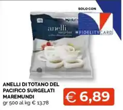Mercatò Extra Anelli di totano del Pacifico surgelati Maremundi offerta