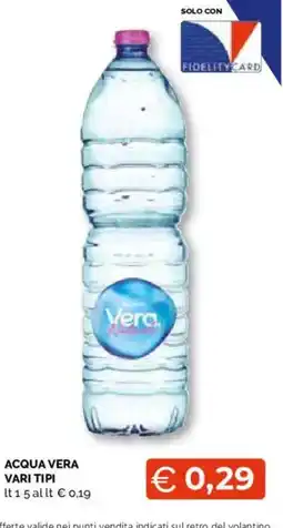 Mercatò Extra Acqua Vera offerta