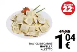 Supermercati Gulliver Ravioli di carne Novella all'etto offerta