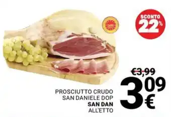 Prosciutto crudo San Daniele DOP San Dan All'etto