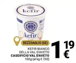 Supermercati Gulliver Kefir bianco della val d'aveto offerta