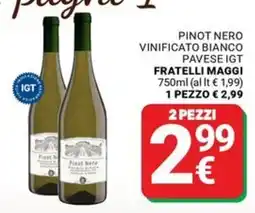 Supermercati Gulliver Pinot Nero Vinificato Bianco Pavese IGT Fratelli Maggi offerta