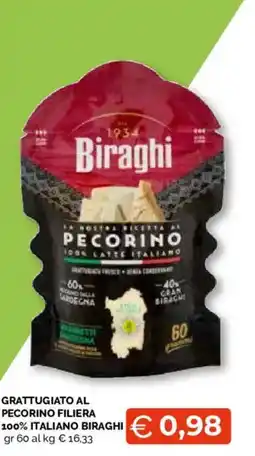 Mercatò Extra Grattugiato al pecorino filiera 100% italiano Biraghi offerta