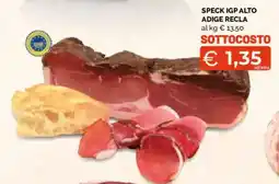 Mercatò Extra Speck IGP Alto Adige Recla offerta