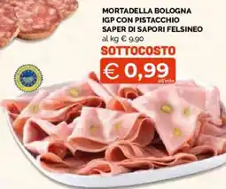 Mercatò Extra Mortadella Bologna IGP con pistacchio Saper di Sapori Felsineo offerta