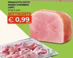 Mercatò Extra Prosciutto cotto magro e morbido Lenti offerta
