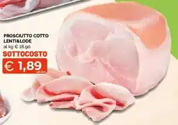 Mercatò Extra Prosciutto cotto Lenti & Lode offerta