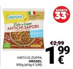 Supermercati Gulliver Virtù di Zuppa Orogel offerta