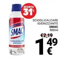 Supermercati Gulliver Sciolgicalcare igienizzante Smac offerta