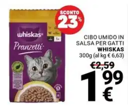 Supermercati Gulliver Whiskas Pranzetti offerta