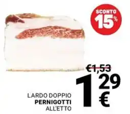 Supermercati Gulliver Lardo doppio Pernigotti offerta