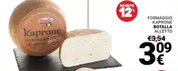 Supermercati Gulliver Formaggio Kaprone Botalla offerta