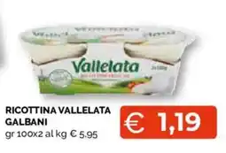 Mercatò Extra Ricottina Vallelata Galbani offerta