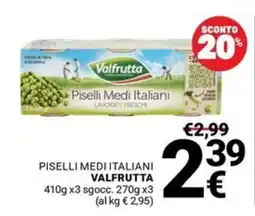 Supermercati Gulliver Piselli Medi Italiani Valfrutta offerta