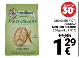Supermercati Gulliver Cracker Fiori d'Acqua Mulino Bianco offerta