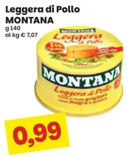 Prix Quality Leggera di Pollo Montana offerta
