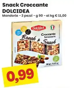 Prix Quality Snack Croccante Dolcidea Mandorle offerta