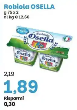 Prix Quality Robiola Osella offerta