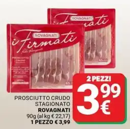 Supermercati Gulliver Prosciutto crudo stagionato Rovagnati offerta