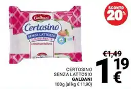 Supermercati Gulliver Certosino senza lattosio Galbani offerta