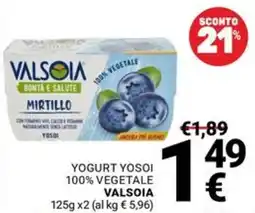 Supermercati Gulliver Yogurt Yosoi 100% vegetale Valsoia offerta