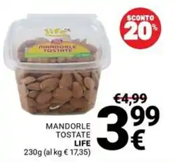Supermercati Gulliver Mandorle tostate Life offerta