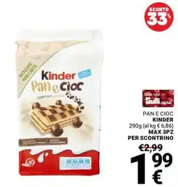 Supermercati Gulliver Kinder Pan e Cioc offerta