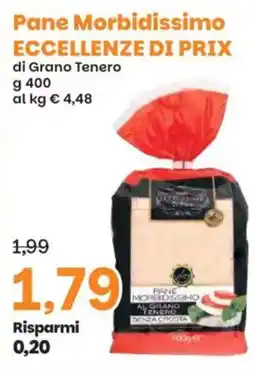 Prix Quality Pane Morbidissimo di Grano Tenero offerta