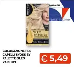 Mercatò Extra Colorazione per capelli Syoss by Palette Olio offerta