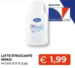Mercatò Extra Latte struccante Venus offerta