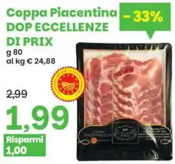 Prix Quality Coppa Piacentina DOP Eccellenze di Prix offerta
