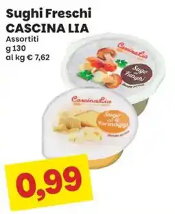 Prix Quality Sughi Freschi Cascina Lia offerta