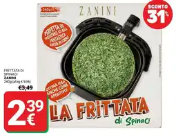 Supermercati Gulliver Frittata di Spinaci Zanini offerta