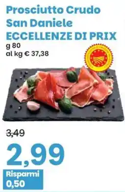 Prix Quality Prosciutto Crudo San Daniele offerta