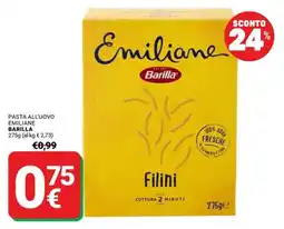 Supermercati Gulliver Filini Emiliane Barilla offerta