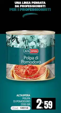 Centro Cash Alta Sfera Polpa di Pomodoro offerta
