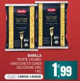 Centro Cash Barilla Trofie Ligure/ Gnocchetti Sardi Selezione Oro offerta