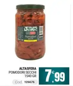 Centro Cash AltaSfera Pomodori Secchi offerta
