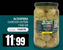 Centro Cash Carciofi interi Alta Sfera offerta