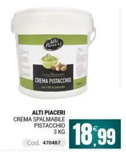 Centro Cash Alti Piaceri crema spalmabile pistacchio offerta