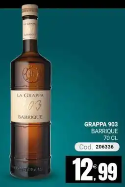 Centro Cash La Grappa Grappa 903 Barrique offerta