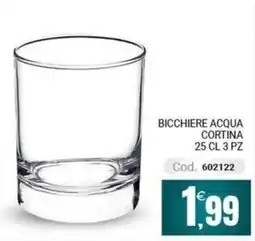 Centro Cash Bicchiere acqua Cortina offerta