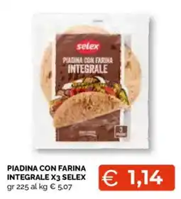 Mercatò Local Piadina con farina integrale Selex offerta