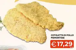 Mercatò Local Cotoletta di pollo piemontese offerta