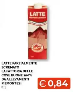 Mercatò Local Latte parzialmente scremato La fattoria delle cose buone offerta