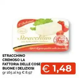 Mercatò Local Stracchino cremoso la fattoria delle cose buone i deliziosi offerta