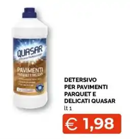 Mercatò Local Detersivo per pavimenti parquet e delicati Quasar offerta