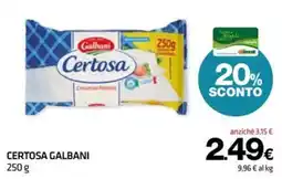 Superconti Certosa Galbani offerta