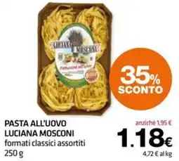 Superconti Pasta all'uovo Luciana Mosconi offerta